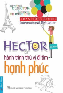 Hector và hành trình thú vị đi tìm hạnh phúc