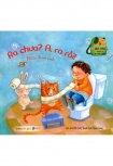 Bé yêu chuẩn bị đi mẫu giáo - Ra chưa? A, ra rồi!
