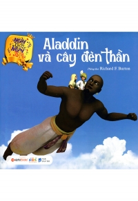 Ngày xửa, ngày xưa - Aladdin và cây đèn thần Ngày xửa, ngày xưa - Aladdin và cây đèn thần