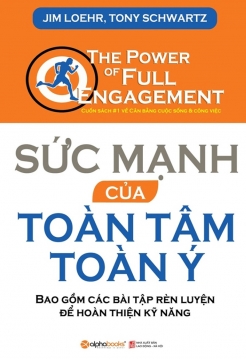 Sức mạnh của toàn tâm toàn ý
