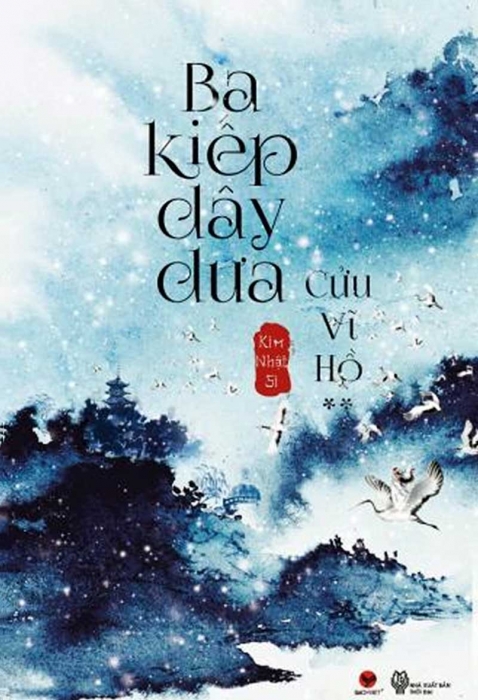 Ba kiếp dây dưa cửu vĩ hồ (Tập 2)