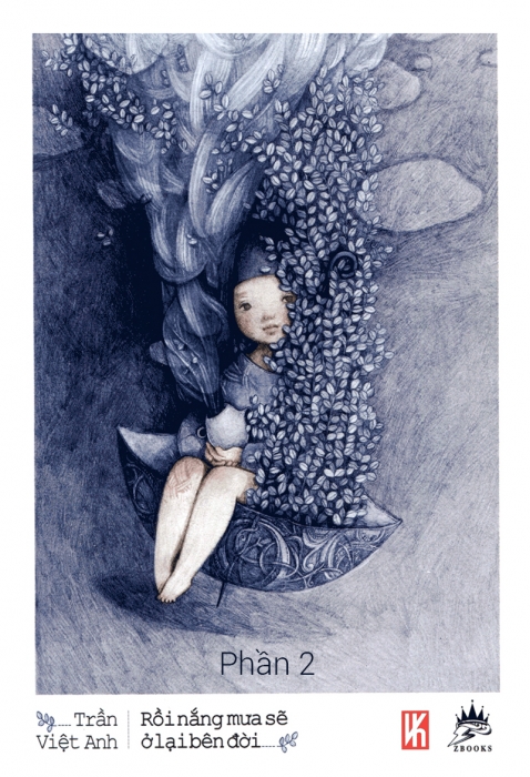 Rồi nắng mưa sẽ ở lại bên đời (Phần 2)