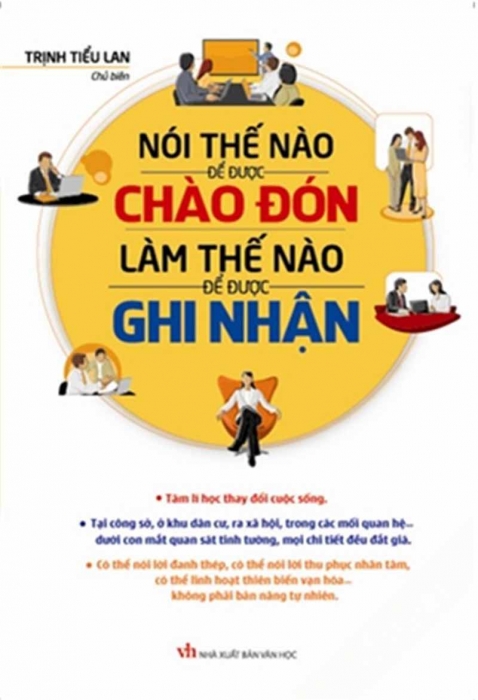 Nói thế nào để được chào đón, làm thế nào để được ghi nhận