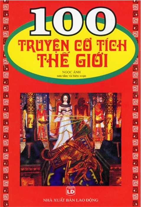 100 truyện cổ tích thế giới (Phần 1)