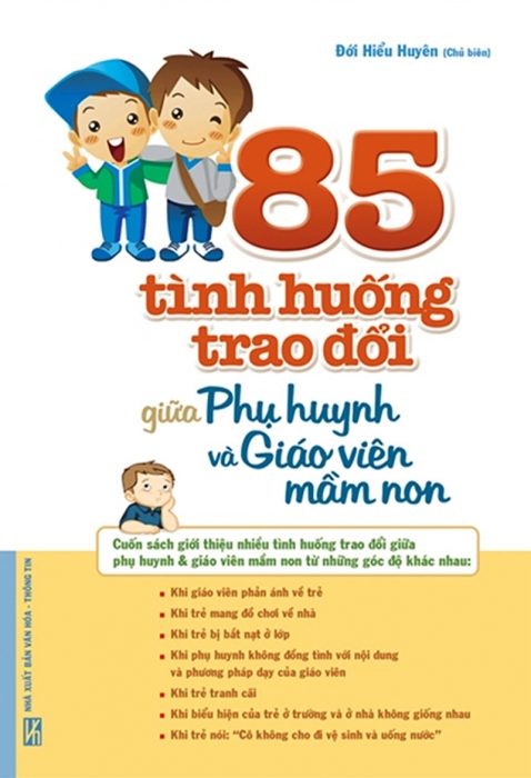 85 tình huống trao đổi giữa phụ huynh và giáo viên mầm non