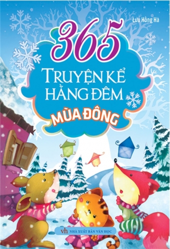 365 truyen ke hang dem - Mua dong 365 truyen ke hang dem - Mua dong