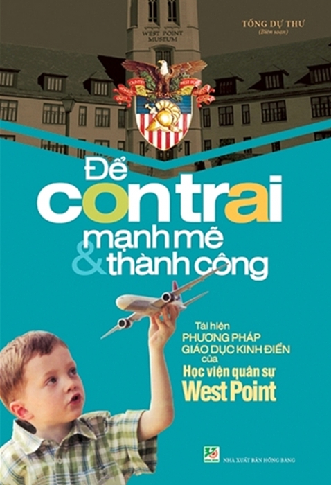 Để con trai mạnh mẽ và thành công