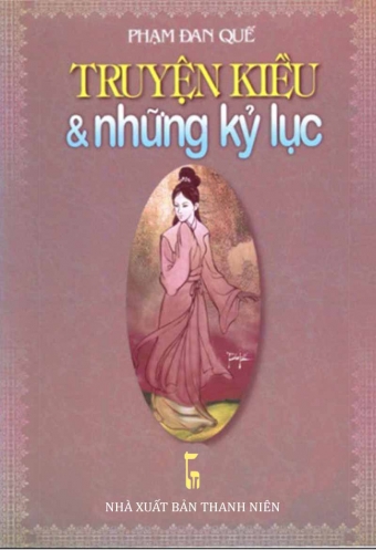 Truyen Kieu va nhung ky luc Truyen Kieu va nhung ky luc