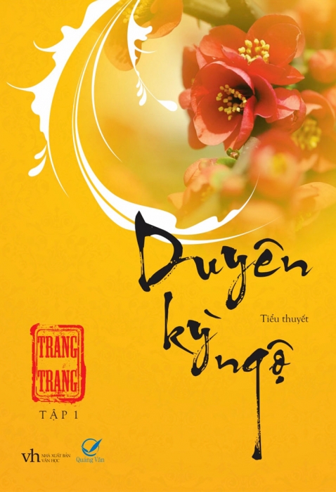 Duyên kỳ ngộ (Tập 1)