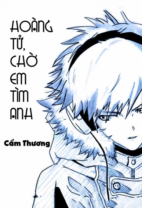 Hoàng tử, chờ em tìm anh