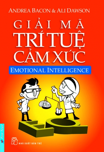 Giai ma tri tue cam xuc Giai ma tri tue cam xuc