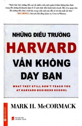 Nhung dieu truong Harvard van khong day ban Nhung dieu truong Harvard van khong day ban