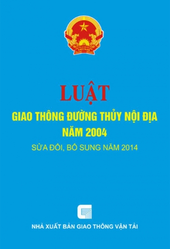 Luat giao thong duong thuy noi dia Luat giao thong duong thuy noi dia