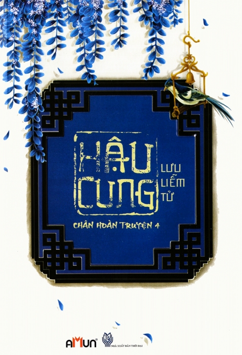 Hậu cung Chân Hoàn truyện (Tập 4)