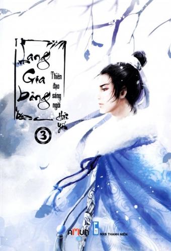Lang gia bang (Tap 3): Thien dao sang ngoi Lang gia bang (Tap 3): Thien dao sang ngoi