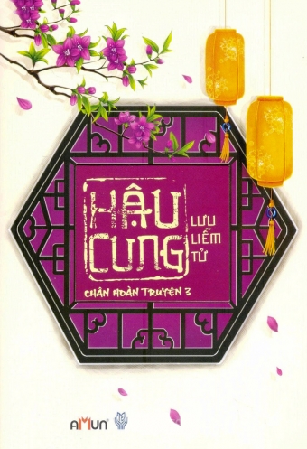 Hau cung Chan Hoan truyen (Tap 3) Hau cung Chan Hoan truyen (Tap 3)