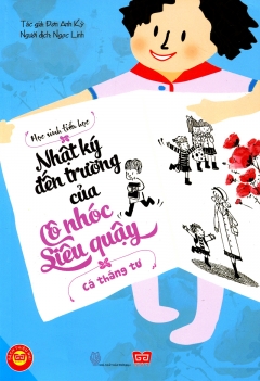 Nhật ký đến trường của cô nhóc siêu quậy - Cá tháng tư