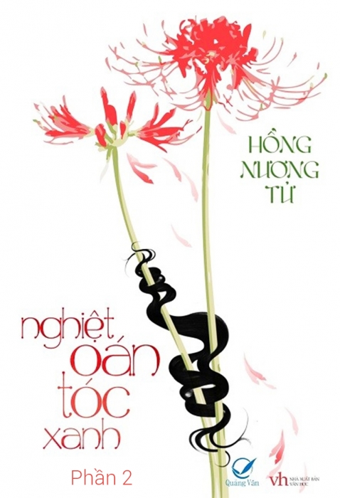 Nghiệt oán tóc xanh (Phần 2)