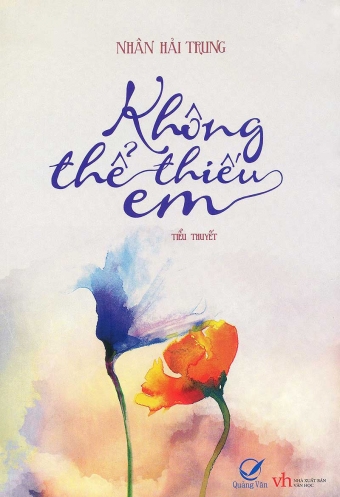 Khong the thieu em Khong the thieu em