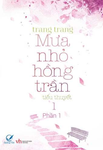 Mua nho hong tran (Tap 1 - phan 1) Mua nho hong tran (Tap 1 - phan 1)