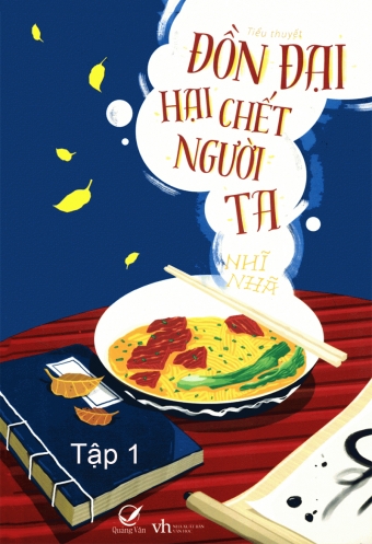 Don dai hai chet nguoi ta (Tap 1) Don dai hai chet nguoi ta (Tap 1)