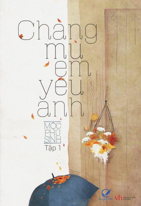 Chàng mù, em yêu anh (Tập 1)