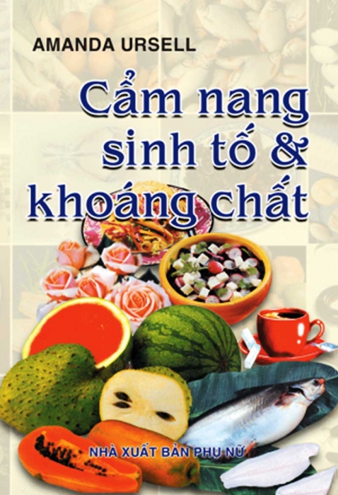 Cẩm nang sinh tố và khoáng chất