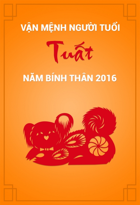 Vận mệnh người tuổi Tuất năm Bính Thân 2016