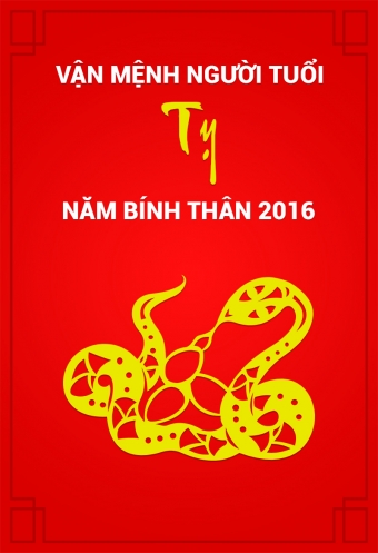 Van menh nguoi tuoi Ty nam Binh Than 2016 Van menh nguoi tuoi Ty nam Binh Than 2016