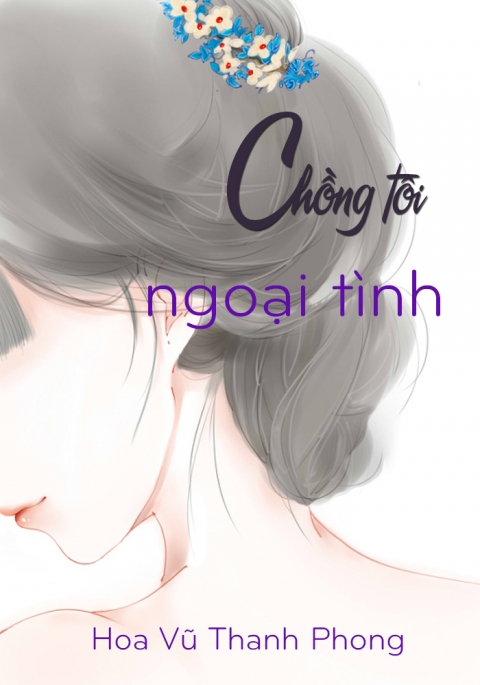 Chồng tôi ngoại tình