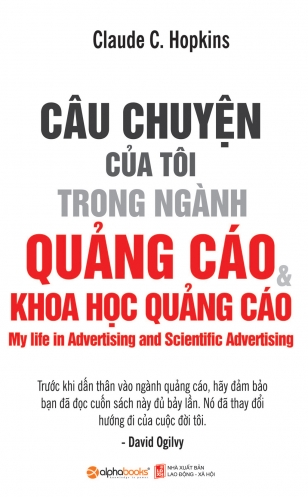 Cau chuyen cua toi trong nganh quang cao va khoa hoc quang cao Cau chuyen cua toi trong nganh quang cao va khoa hoc quang cao