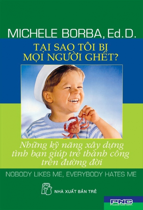 Tại sao tôi bị mọi người ghét?