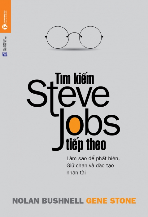 Tìm kiếm Steve Jobs tiếp theo