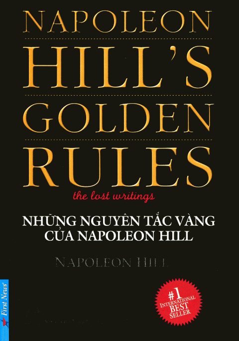 Những nguyên tắc vàng của Napoleon Hill