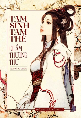 Tam sinh tam the: Cham thuong thu Tam sinh tam the: Cham thuong thu