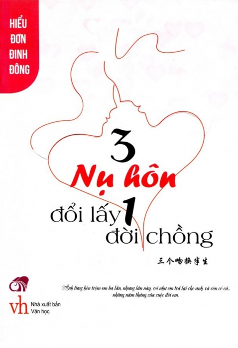 Ba nụ hôn đổi lấy một đời chồng