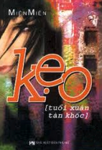Keo - tuoi xuan tan khoc Keo - tuoi xuan tan khoc