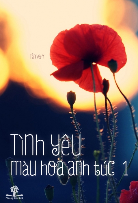 Tình yêu màu hoa anh túc 1