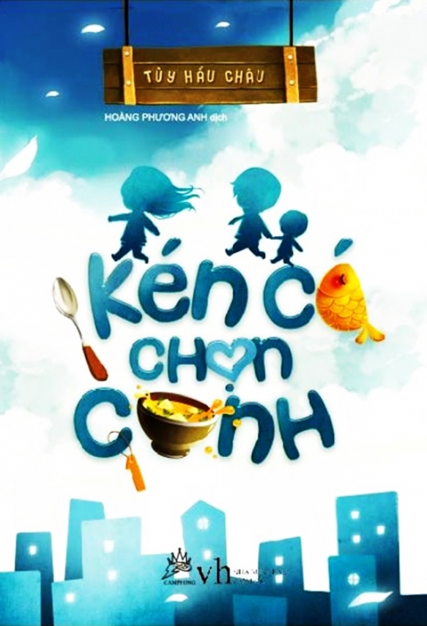 Kén cá chọn canh (Tập 1)