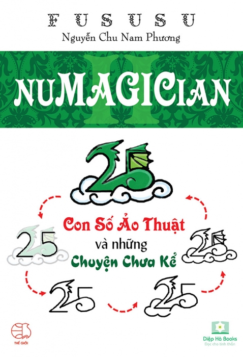 Numagician - Những con số ảo thuật (Tập 2) - Chuyện chưa kể về những con số ảo thuật