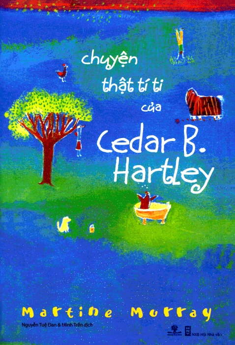 Chuyện thật tí ti của Cedar B.Hartley