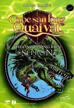 Cuộc săn lùng quái vật - Thuồng luồng biển Sepron