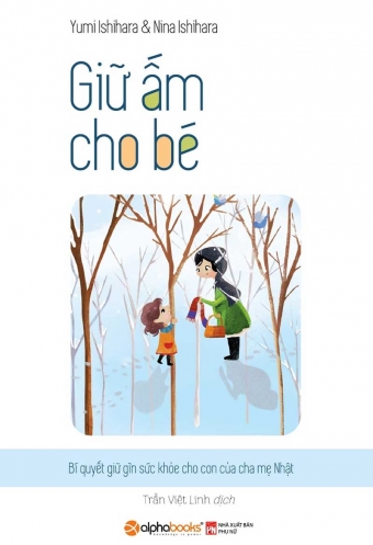 Giu am cho be Giu am cho be