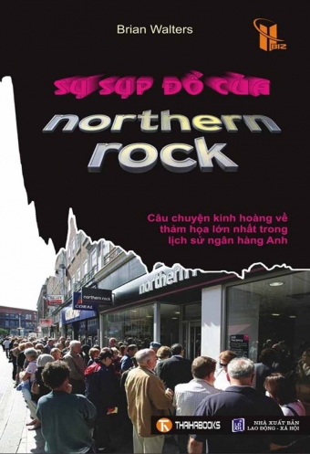 Su sup do cua Northern Rock Su sup do cua Northern Rock