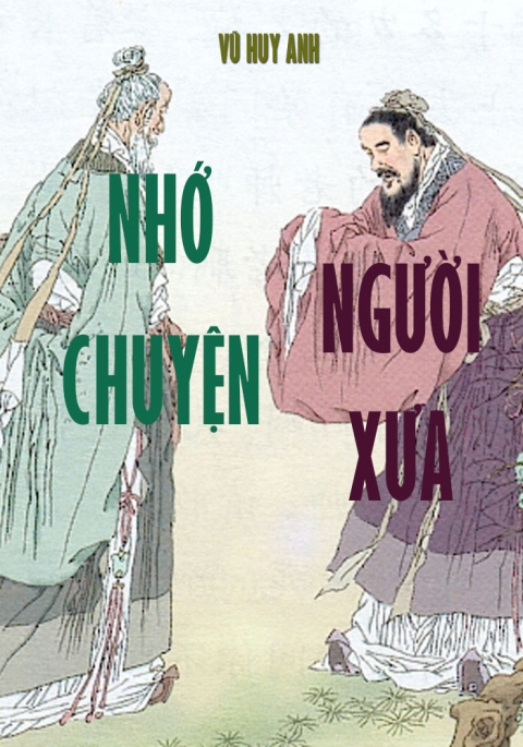 Nhớ chuyện người xưa