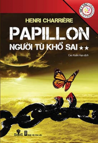 Papillon nguoi tu kho sai – Tap 2 Papillon nguoi tu kho sai – Tap 2