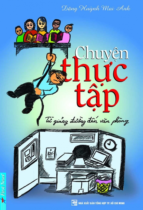 Chuyện thực tập - Từ giảng đường đến văn phòng