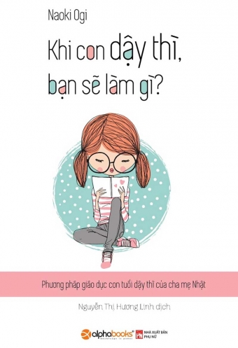Khi con day thi ban se lam gi Khi con day thi ban se lam gi