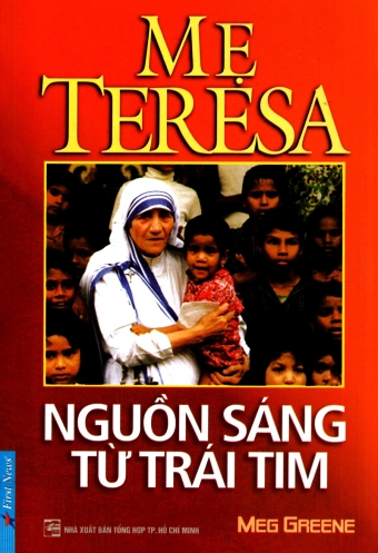 Me Teresa - Nguon sang tu trai tim Me Teresa - Nguon sang tu trai tim