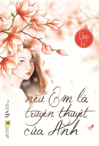Neu em la truyen thuyet cua anh Neu em la truyen thuyet cua anh